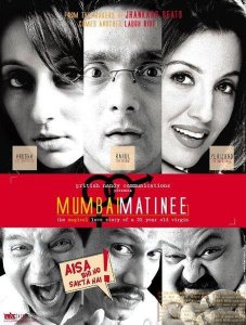 Смотреть онлайн Он еще девственник / Mumbai Matinee (2003), индийское кино онлайн